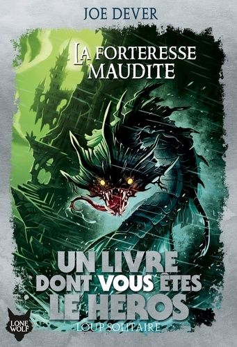 Loup Solitaire - Tome 7 - La Forteresse Maudite
