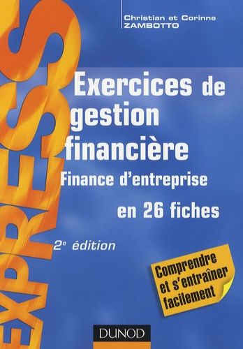 Exos - Tome - Exercices De Gestion Financière - Finance D'entreprise