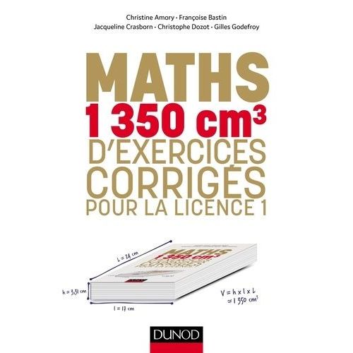 Mathématiques - 1350 Cm3 D'exercices Corrigés Pour La Licence 1