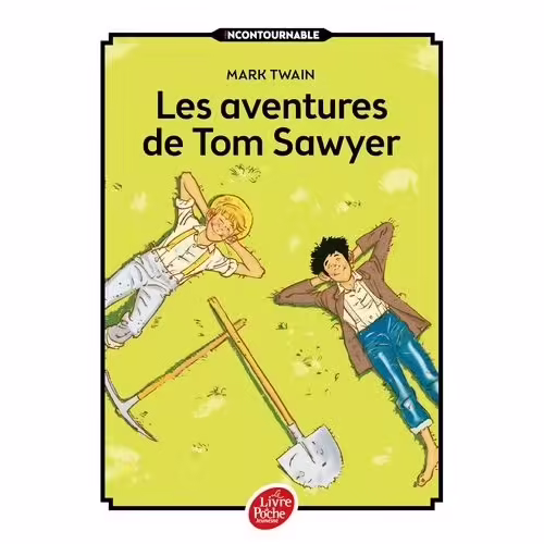 Les Aventures De Tom Sawyer - Texte Intégral