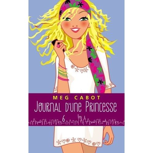 Journal D'une Princesse - Tome 6