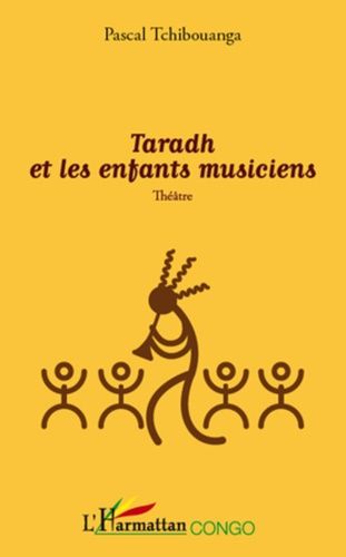Taradh Et Les Enfants Musiciens