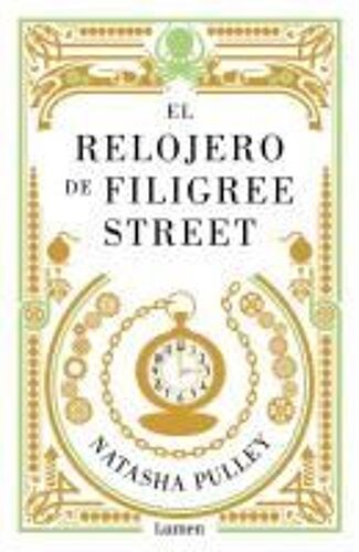 El Relojero De Filigree Street