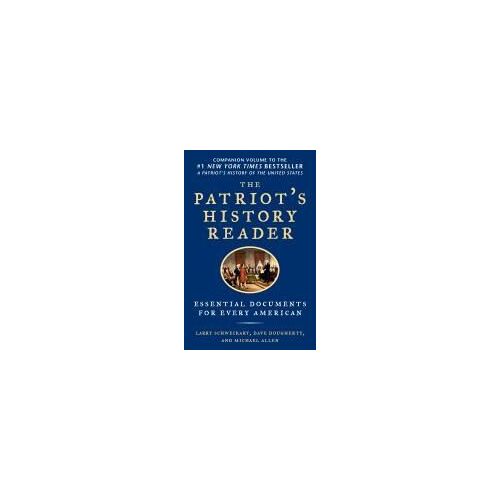 The Patriot's History Reader