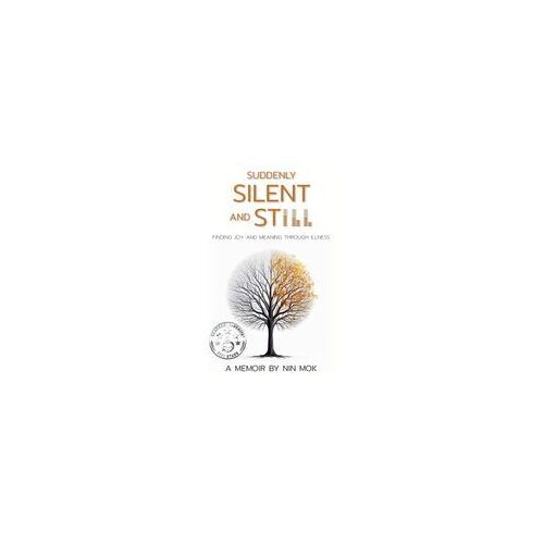 Suddenly Silent And Still