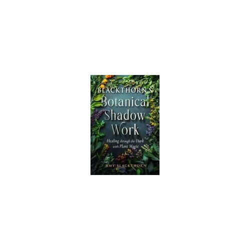 Blackthorn's Botanical Shadow Work