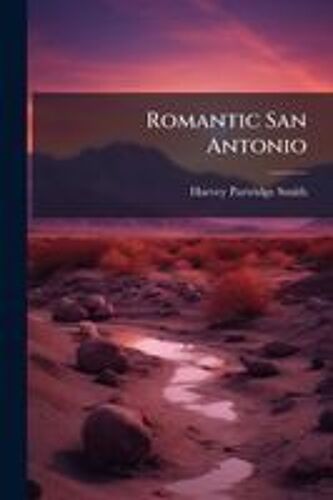 Romantic San Antonio