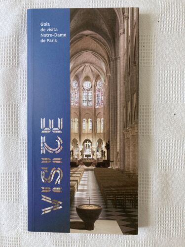 Guia De Visita Notre Dame De Paris