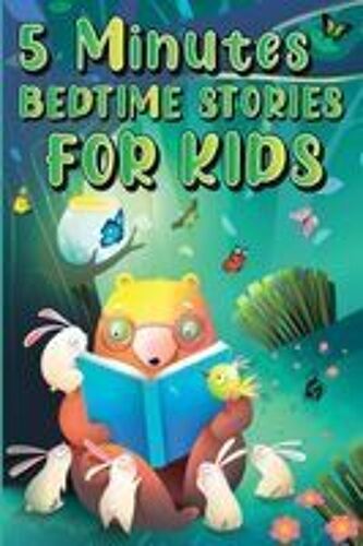 5 Minutes Bedtime Stories For Kids