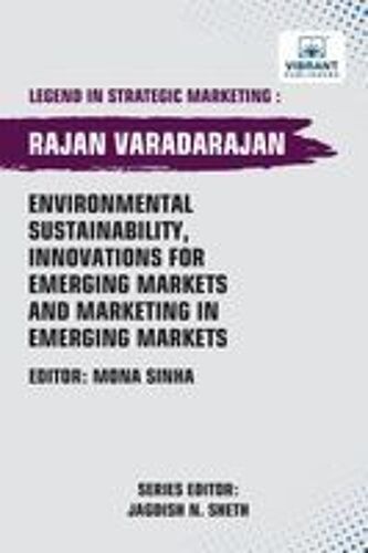 Environmental Sustainability, Innovations For Emerging Markets And Marketing In Emerging Markets