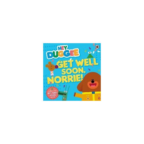 Hey Duggee: Get Well Soon, Norrie!