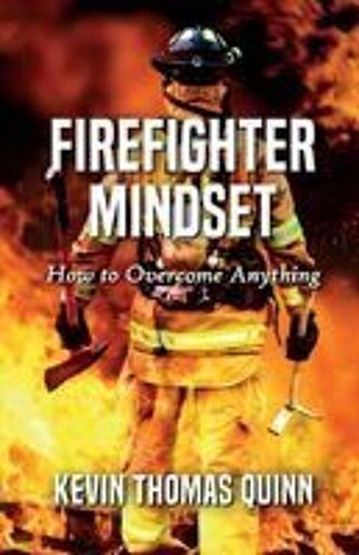 Firefighter Mindset
