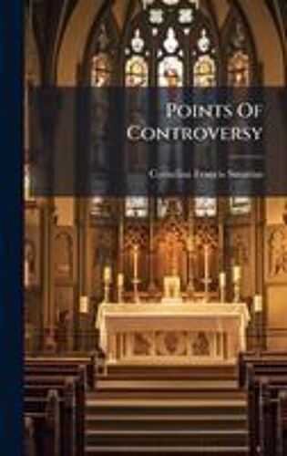Points Of Controversy
