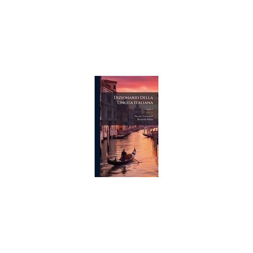 Dizionario Della Lingua Italiana