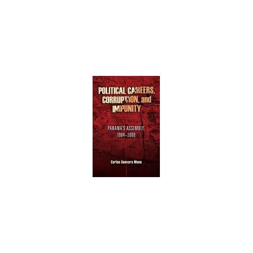 Political Careers, Corruption, And Impunity