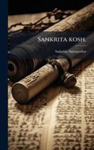 Sankrita Kosh.