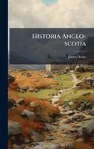 Historia Anglo-Scotia