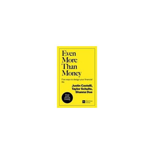 Even More Than Money