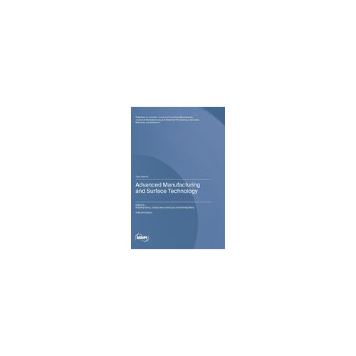 Advanced Manufacturing And Surface Technology
