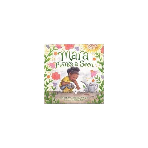 Mara Plants A Seed