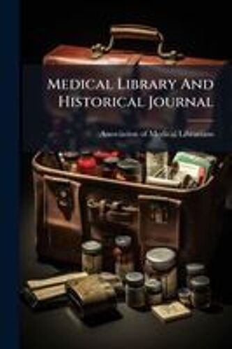 Medical Library And Historical Journal