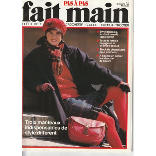 Revue Fait Main Pas À Pas N° 11 Novembre 1988 Trois Manteaux Indispensables De Style Différent Avec Feuillets De Patronage Et Croquis De Broderies.