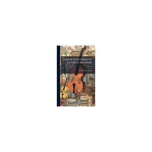 Chants Populaires De La Grèce Moderne
