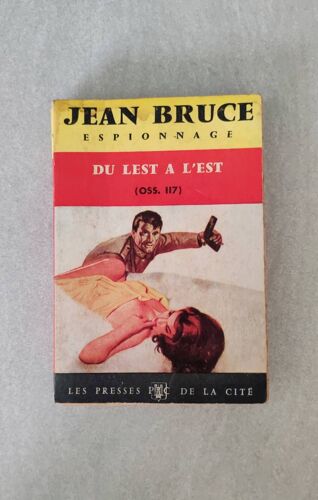 Jean Bruce Espionnage Du Lest A L'Est