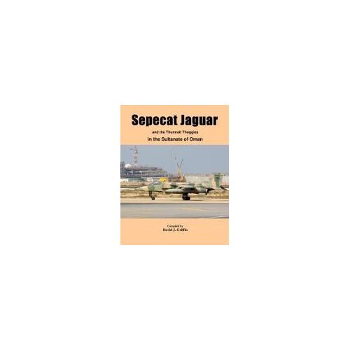 Sepecat Jaguar And Thumrait Thuggies
