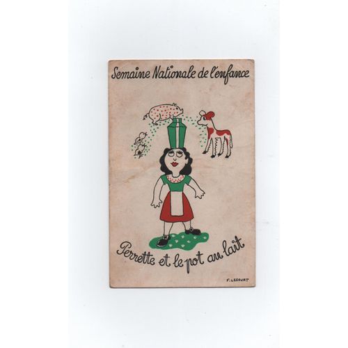 Perette Et Le Pot Au Lait - Semaine Nationale De L'Enfance,Années 50.