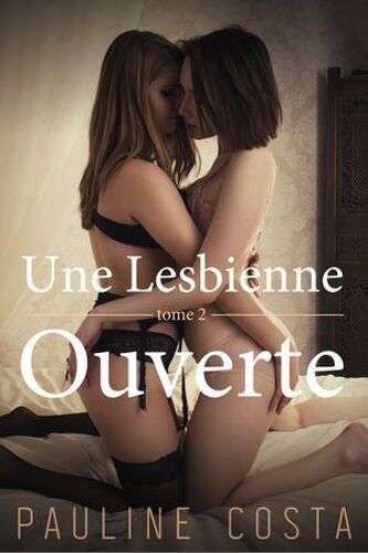 Une Lesbienne Ouverte