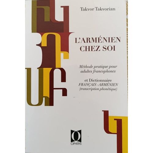 L'Arménien Chez Moi - Takvor Takvorian