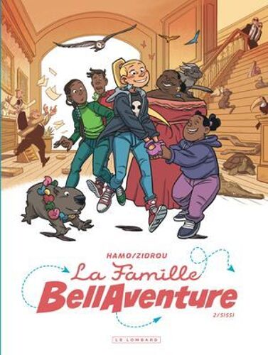 La Famille Bellaventure - Tome 2 - Sissi