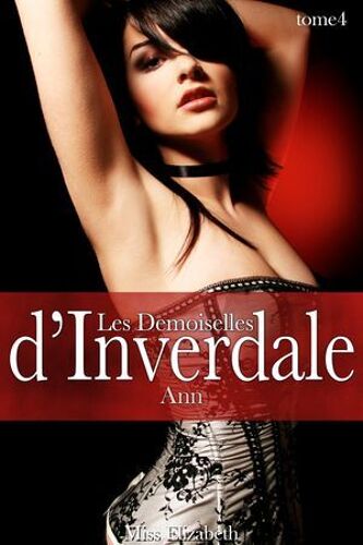 Les Demoiselles D'inverdale -Tome 4- Ann