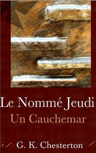 Le Nommé Jeudi : Un Cauchemar