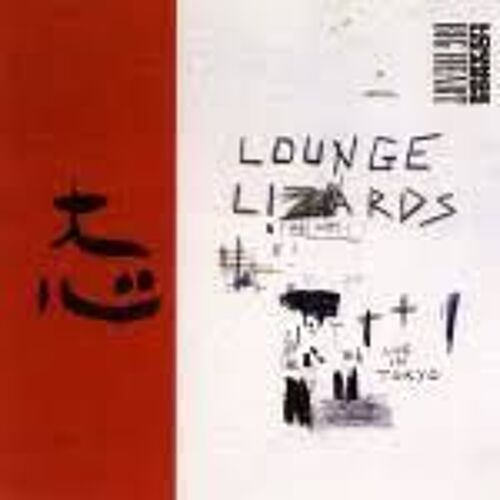 The Lounge Lizards Live In Tokyo Big Heart
