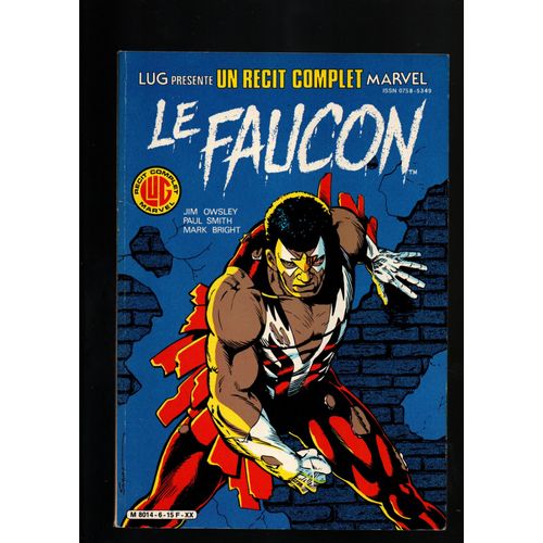 Un Recit Complet Marvel 6 Le Faucon