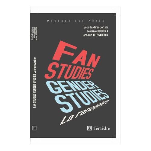 Fan & Gender Studies : La Rencontre