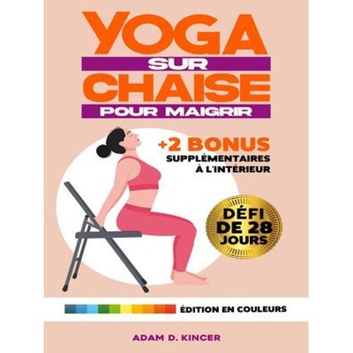 Yoga Sur Chaise Pour Maigrir
