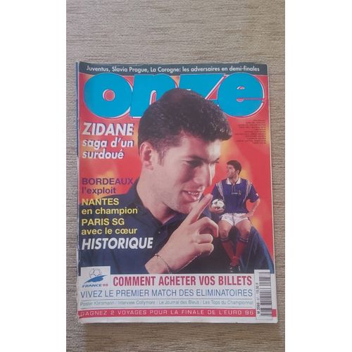 Onze Avril 1996 Zidane Saga D'Un Surdoué