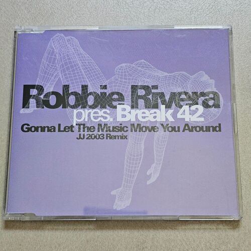 Robbie Rivera Pres. Break 42 – Gonna Let The Music Move You Around (Maxi Cd)