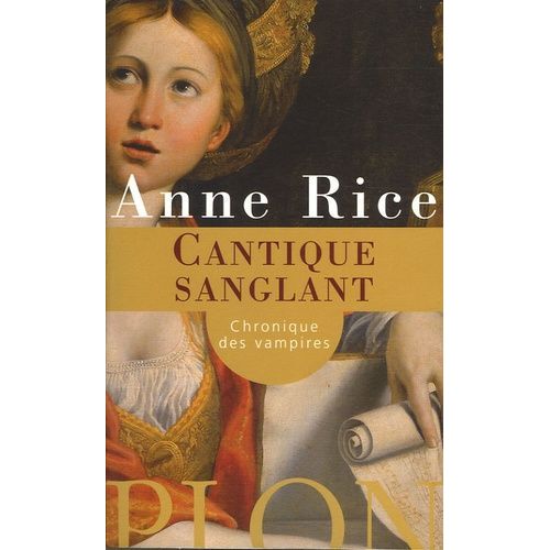 Les Chroniques Des Vampires - Cantique Sanglant