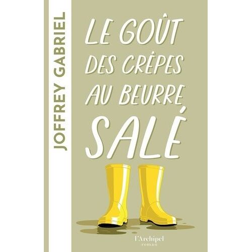 Le Goût Des Crêpes Au Beurre Salé