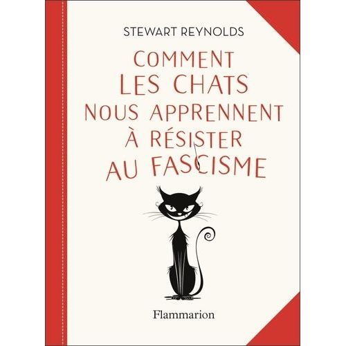 Comment Les Chats Nous Apprennent À Résister Au Fascisme