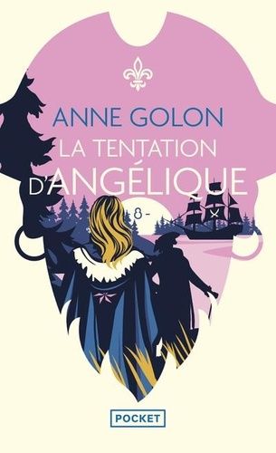 Angélique - Tome 8 - La Tentation D'angélique