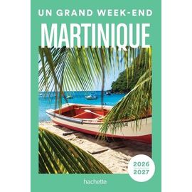 Un Grand Week-End Martinique - Edition 2026-2027