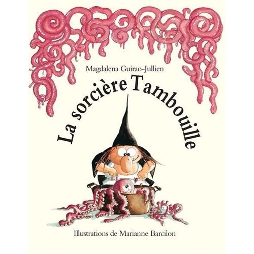 La Sorcière Tambouille