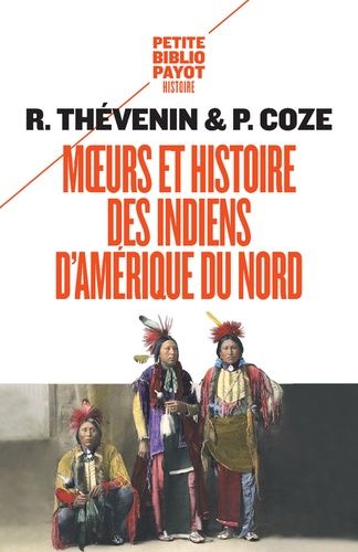 Moeurs Et Histoire Des Indiens D'amérique Du Nord