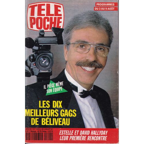 Télé Poche N° 1329 - Programmes Du 3 Au 9 Août 1991 - Marcel Beliveau / Estelle Et David Hallyday / Paul Newman / Dernière Des "Dossiers De L'Écran" / "A Nous La 5" / "Fort Boyard"