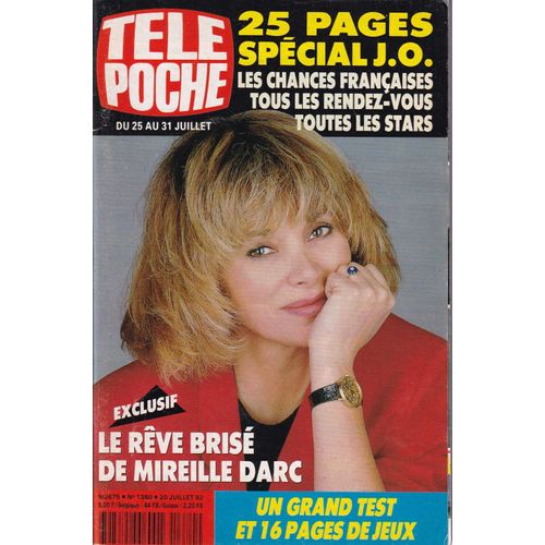 Télé Poche N° 1380 - Programmes Du 25 Au 31 Juillet 1992 - Mireille Darc / Jo Barcelone, Cérémonie D'Ouverture Et Calendrier Tv, Plus Un Spécial 25 Pages / "La Première Fois" / "Fort Boyard"